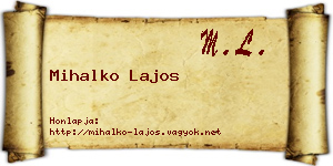 Mihalko Lajos névjegykártya